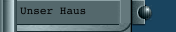 Unser Haus